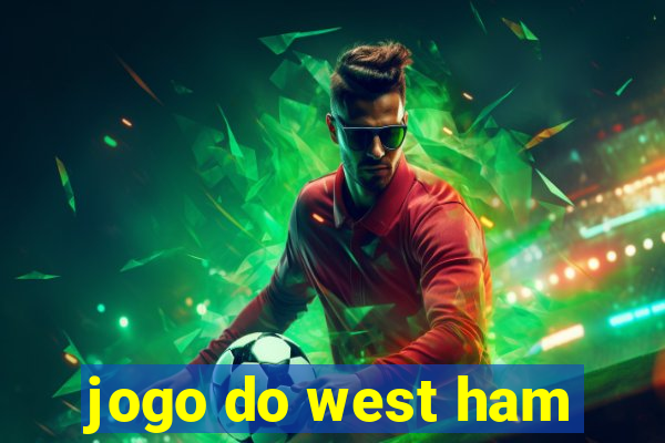 jogo do west ham